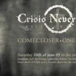 Letzte Show von CRISIS NEVER E...