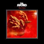 The Sword THE SWORD geben Tracklist beka...