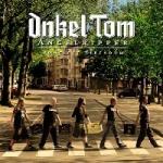 Onkel Tom ONKEL TOM: Neues feuchtfröhlic...