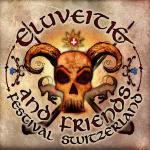 ELUVEITIE organisieren eigenes...
