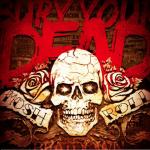 BURY YOUR DEAD streamen Album...