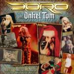 Nuclear Blast ONKEL TOM und DORO unterm Weih...