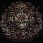 Nuclear Blast MESHUGGAH lassen den Koloss ra...
