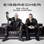 Eisbrecher EISBRECHER lassen die Hölle wa...