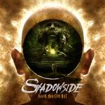 Shadowside SHADOWSIDE lassen ihr Monster ...