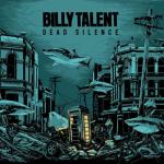 Augenfutter von BILLY TALENT...