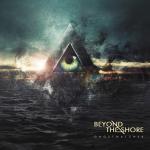 BEYOND THE SHORE posten neuen ...