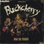 Oktober Promotion BUCKCHERRY