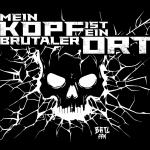 Mein Kopf ist ein brutaler Ort Backdrop