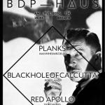 Planks, Black Hole Of Calcutta, Red Apollo – Bremen, BDP-Haus - 1