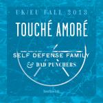 Touché Amoré, Self-Defense Family, Dad Punchers - Hamburg, Hafenklang - 1