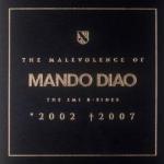 The Malevolence Of Mando Diao 2002 - 2007  - Cover