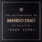 Cover - The Malevolence Of Mando Diao 2002 - 2007