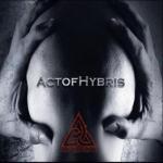 Cover - Act Of Hybris