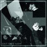 Cover - Get Out Now