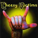 Cheesy Victims - Cover