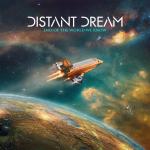 Review - DISTANT DREAM - End Of The World We Know
