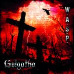 WASP GOLGOTHA