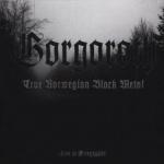 Cover - True Norwegian Black Metal - Live In Grieghallen