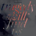 Cover - Tragedy Will Find Us