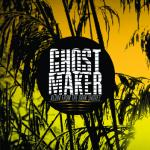 Ghostmaker - Aloha From The Dark Shores