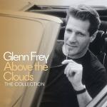 Cover - Above The Clouds: The Very Best Of Glenn Frey