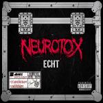 Neurotox Cover zum Album Echt