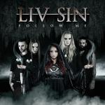 Liv Sin - Follow Me