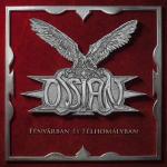 Ossian - Fényárban és Félhomályban