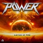 Power - Justice Of Fire