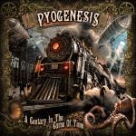 Pyogenesis A Century In The Curse Of Time