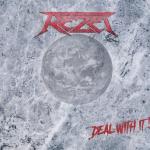 Rezet - Deal With It!