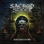 Sacred Steel - Heavy Metal Sacrifice