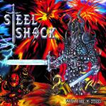 Steel Shock - With Fire & Steel