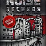 Cover - Systemstörung: Die Geschichte von Noise Records 