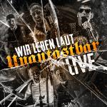 Unantastbar - Wir leben laut Live